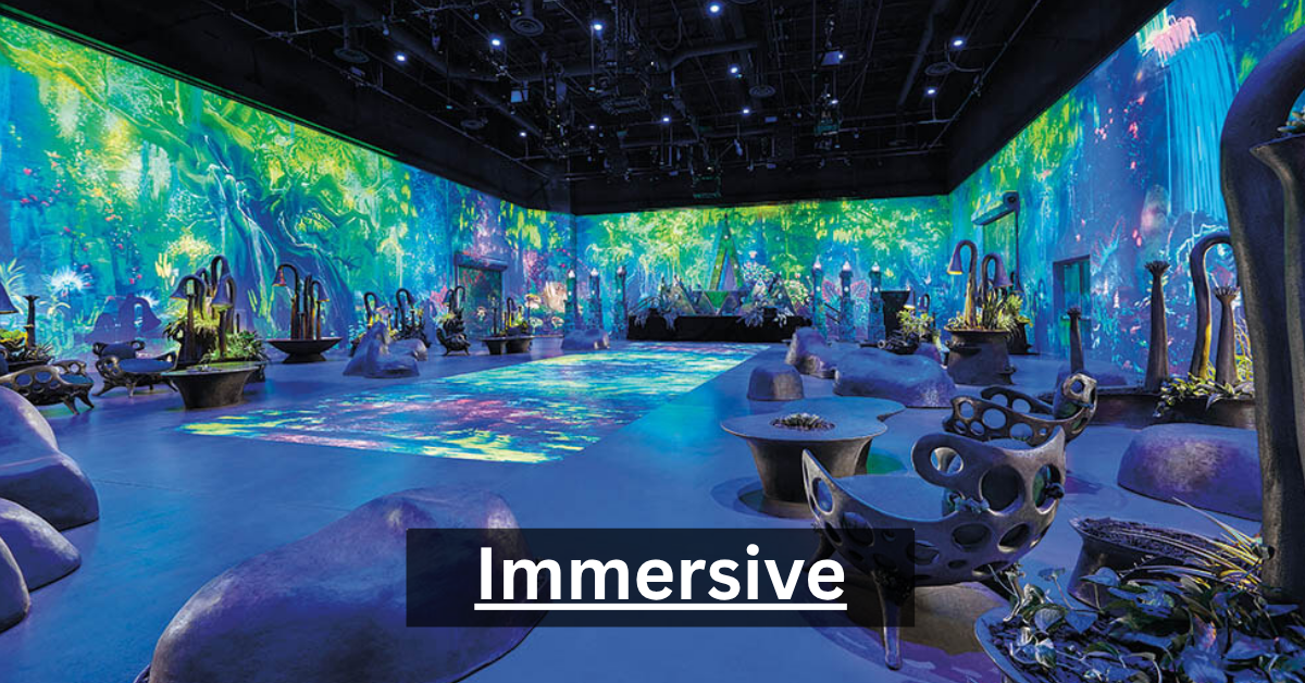Immersive