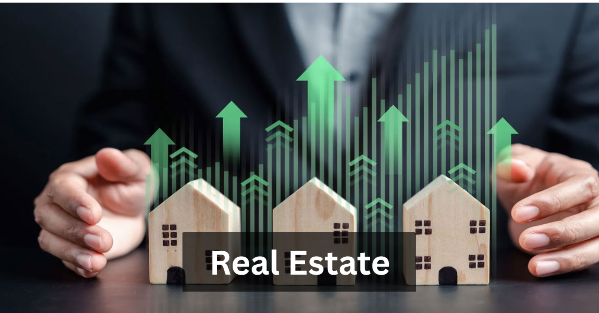 Real Estate