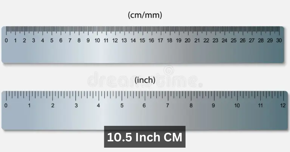 10.5 Inch CM