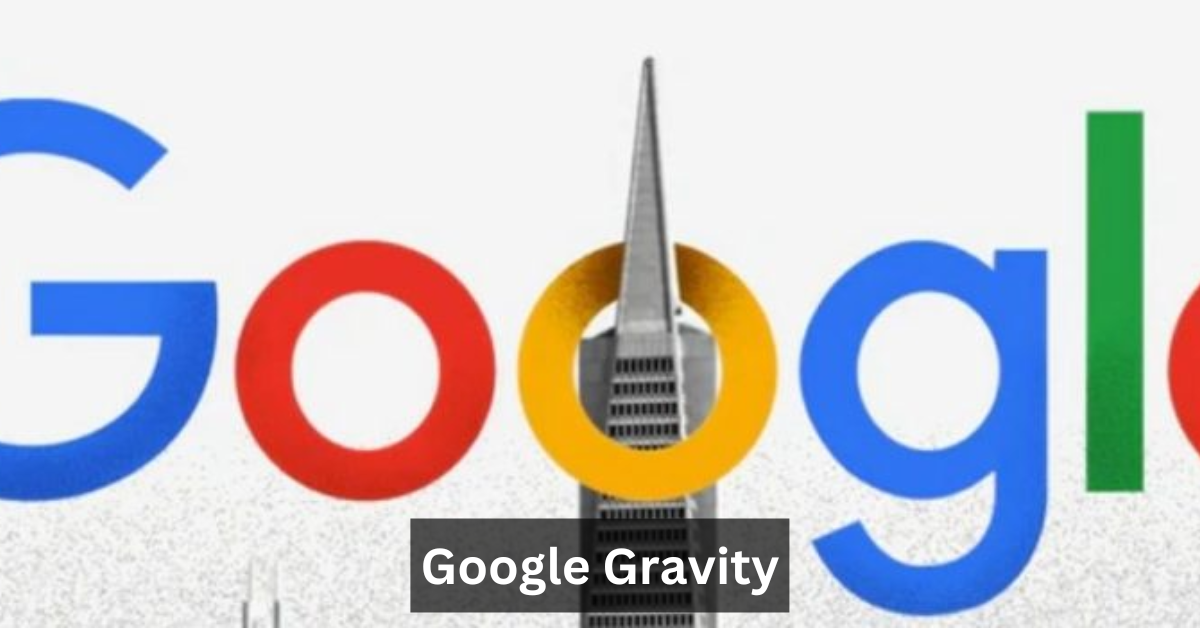 Google Gravity