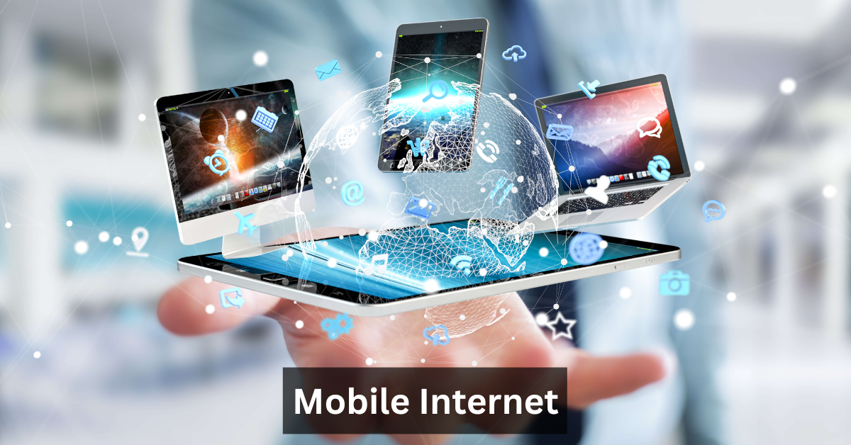 Mobile Internet