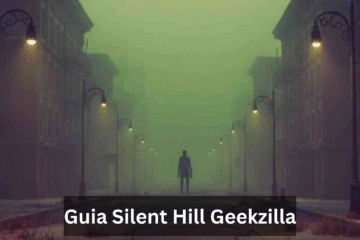 Guia Silent Hill Geekzilla