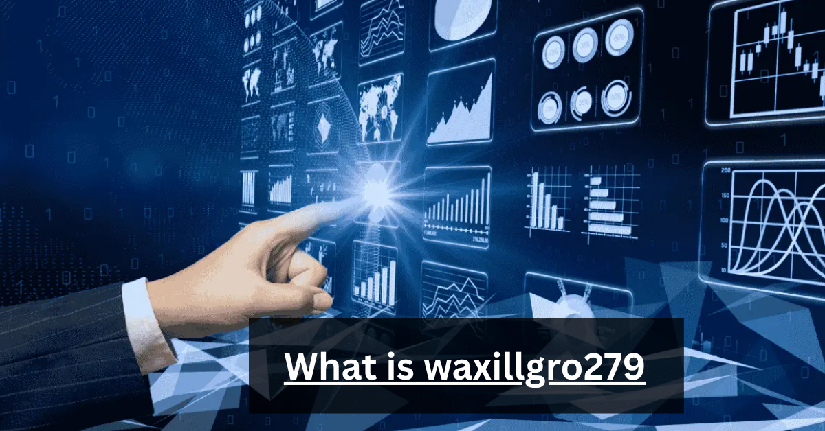 What is waxillgro279