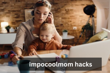 impocoolmom hacks